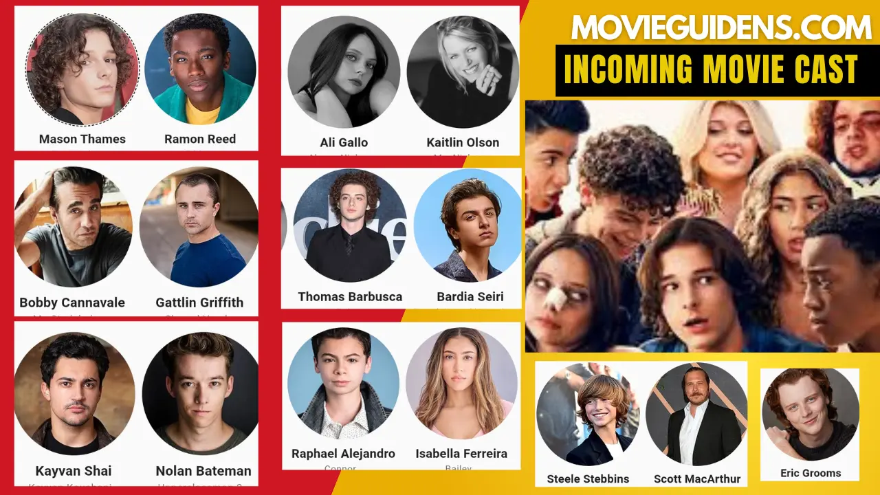 Incoming movie cast